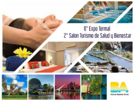 6° EXPO TERMAL, Feria Internacional del Turismo Termal y 2° Salón de Turismo y Bienestar