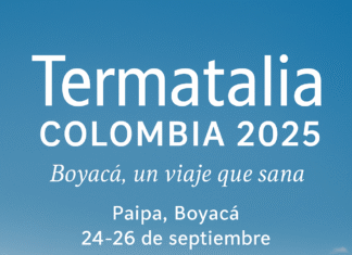 Termatalia llega por primera vez a Colombia: Paipa será sede de la feria mundial del turismo termal